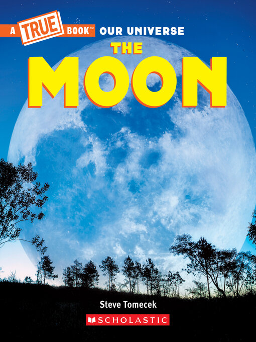 Title details for Moon by Steve Tomecek - Available